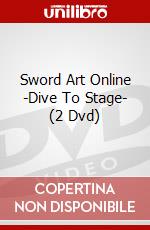 Sword Art Online -Dive To Stage- (2 Dvd) dvd