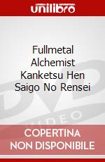 Fullmetal Alchemist Kanketsu Hen Saigo No Rensei dvd