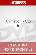 Animation - Gto 6 dvd