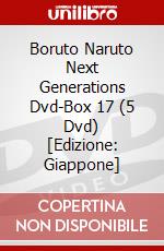 Boruto Naruto Next Generations Dvd-Box 17 (5 Dvd) [Edizione: Giappone] dvd