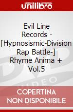 Evil Line Records - [Hypnosismic-Division Rap Battle-] Rhyme Anima + Vol.5 dvd