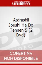 Atarashii Joushi Ha Do Tennen 5 (2 Dvd) dvd