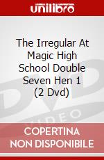 The Irregular At Magic High School Double Seven Hen 1 (2 Dvd) dvd