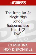 The Irregular At Magic High School Sutipuruchesu Hen 1 (2 Dvd) dvd