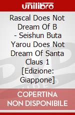 Rascal Does Not Dream Of B - Seishun Buta Yarou Does Not Dream Of Santa Claus 1 [Edizione: Giappone] dvd