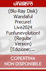 (Blu-Ray Disk) Wandaful Precure! Live2024 Funfunevolution! (Regular Version) [Edizione: Giappone] brd