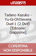 Tadano Kazuko - Yu-Gi-Oh!Sevens Duel-1 (2 Dvd) [Edizione: Giappone] dvd