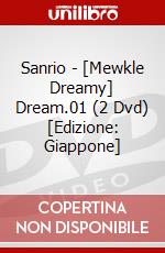 Sanrio - [Mewkle Dreamy] Dream.01 (2 Dvd) [Edizione: Giappone] dvd