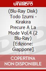 (Blu-Ray Disk) Todo Izumi - Kirakira Precure A La Mode Vol.4 (2 Blu-Ray) [Edizione: Giappone] brd