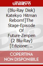 (Blu-Ray Disk) Katekyo Hitman Reborn!]The Stage-Episode Of Future-Zenpen (2 Blu-Ray) [Edizione: Giappone] film in dvd