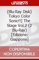 (Blu-Ray Disk) Tokyo Color Sonic!!] The Stage Vol.2 (2 Blu-Ray) [Edizione: Giappone] brd