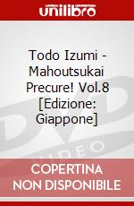 Todo Izumi - Mahoutsukai Precure! Vol.8 [Edizione: Giappone] dvd