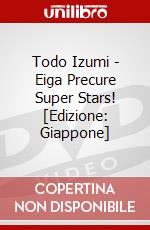 Todo Izumi - Eiga Precure Super Stars! [Edizione: Giappone] dvd