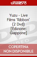 Yuzu - Live Films 'Ribbon' (2 Dvd) [Edizione: Giappone] dvd