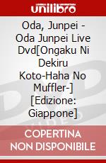 Oda, Junpei - Oda Junpei Live Dvd[Ongaku Ni Dekiru Koto-Haha No Muffler-] [Edizione: Giappone] dvd