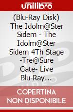 (Blu-Ray Disk) The Idolm@Ster Sidem - The Idolm@Ster Sidem 4Th Stage -Tre@Sure Gate- Live Blu-Ray [Complete Bo (5 Blu-Ray) [Edizione: Giappone] brd