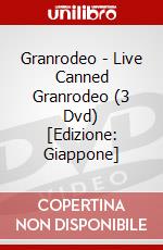 Granrodeo - Live Canned Granrodeo (3 Dvd) [Edizione: Giappone] dvd