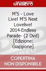 M'S - Love Live! M'S Next Lovelive! 2014-Endless Parade- (2 Dvd) [Edizione: Giappone] dvd