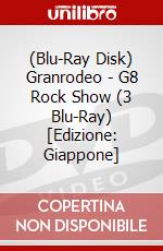 (Blu-Ray Disk) Granrodeo - G8 Rock Show (3 Blu-Ray) [Edizione: Giappone] brd