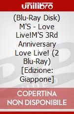 (Blu-Ray Disk) M'S - Love Live!M'S 3Rd Anniversary Love Live! (2 Blu-Ray) [Edizione: Giappone] brd