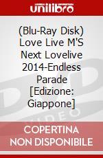 (Blu-Ray Disk) Love Live M'S Next Lovelive 2014-Endless Parade [Edizione: Giappone] brd