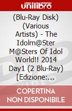 (Blu-Ray Disk) (Various Artists) - The Idolm@Ster M@Sters Of Idol World!! 2014 Day1 (2 Blu-Ray) [Edizione: Giappone] brd