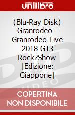 (Blu-Ray Disk) Granrodeo - Granrodeo Live 2018 G13 Rock?Show [Edizione: Giappone] brd