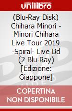 (Blu-Ray Disk) Chihara Minori - Minori Chihara Live Tour 2019 -Spiral- Live Bd (2 Blu-Ray) [Edizione: Giappone] brd