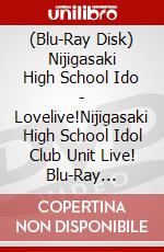 (Blu-Ray Disk) Nijigasaki High School Ido - Lovelive!Nijigasaki High School Idol Club Unit Live! Blu-Ray Memorial Box brd