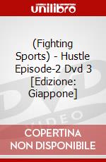 (Fighting Sports) - Hustle Episode-2 Dvd 3 [Edizione: Giappone] dvd