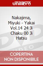 Nakajima, Miyuki - Yakai Vol.14 24 Ji Chaku 00 Ji Hatsu dvd