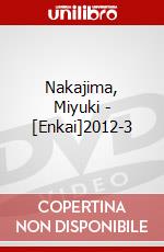 Nakajima, Miyuki - [Enkai]2012-3 dvd