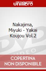 Nakajima, Miyuki - Yakai Koujou Vol.2 dvd