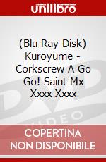 (Blu-Ray Disk) Kuroyume - Corkscrew A Go Go! Saint Mx Xxxx Xxxx brd