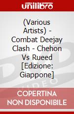 (Various Artists) - Combat Deejay Clash - Chehon Vs Rueed [Edizione: Giappone] dvd