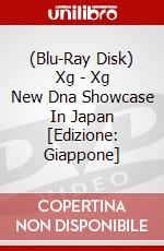 (Blu-Ray Disk) Xg - Xg New Dna Showcase In Japan [Edizione: Giappone] brd