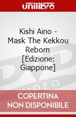 Kishi Aino - Mask The Kekkou Reborn [Edizione: Giappone] dvd