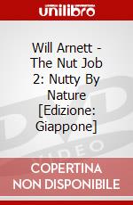 Will Arnett - The Nut Job 2: Nutty By Nature [Edizione: Giappone] dvd