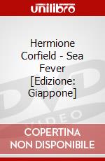 Hermione Corfield - Sea Fever [Edizione: Giappone] dvd