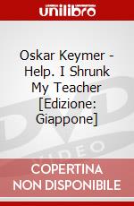 Oskar Keymer - Help. I Shrunk My Teacher [Edizione: Giappone] dvd
