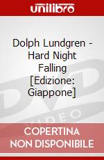 Dolph Lundgren - Hard Night Falling [Edizione: Giappone] dvd