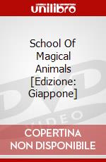 School Of Magical Animals [Edizione: Giappone] dvd