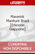 Maverick Manhunt Brazil [Edizione: Giappone] dvd