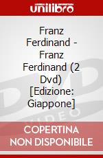 Franz Ferdinand - Franz Ferdinand (2 Dvd) [Edizione: Giappone] dvd