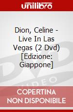 Dion, Celine - Live In Las Vegas (2 Dvd) [Edizione: Giappone] dvd