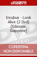Incubus - Look Alive (2 Dvd) [Edizione: Giappone] dvd