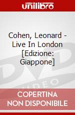 Cohen, Leonard - Live In London [Edizione: Giappone] dvd