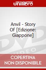 Anvil - Story Of [Edizione: Giappone] dvd