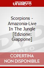 Scorpions - Amazonia-Live In The Jungle [Edizione: Giappone] dvd