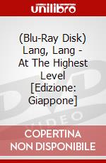 (Blu-Ray Disk) Lang, Lang - At The Highest Level [Edizione: Giappone] brd